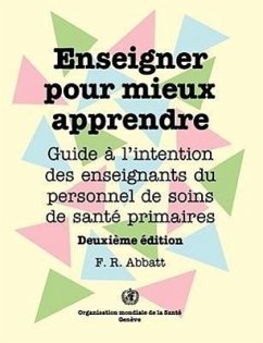 Enseigner pour mieux apprendre - Abbatt, F R