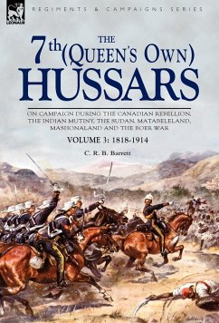 The 7th (Queen's Own) Hussars - Barrett, C. R. B.