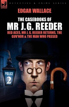 The Casebooks of MR J. G. Reeder