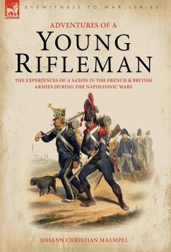 Adventures of a Young Rifleman - Maempel, Johann Christian