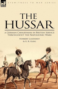 The Hussar - Landsheit, Norbert; Gleig, G. R.