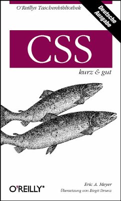 CSS - kurz & gut - Meyer, Eric A