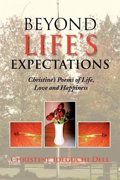 Beyond Life's Expectations - Dell, Christine Ideguchi