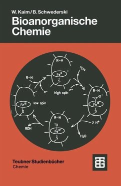 Bioanorganische Chemie - Kaim, Wolfgang;Schwederski, Brigitte