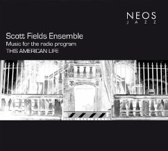 Music For The Radio Program This American Life - Fields,Scott Ensemble