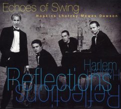 Harlem Reflections - Echoes Of Swing