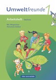 Umweltfreunde 1. Schuljahr. Arbeitsheft. Sachsen. Neubearbeitung 2009