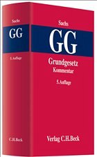 Grundgesetz - Sachs, Michael (Hrsg.). Sonstige Adaption von Battis, Ulrich / Bethge, Herbert / Bonk, Heinz Joachim et al.