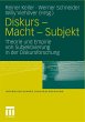 Diskurs - Macht - Subjekt - Bild 1