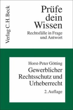 Gewerblicher Rechtsschutz und Urheberrecht - Götting, Horst-Peter