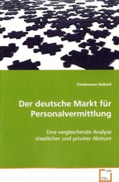 Der deutsche Markt für Personalvermittlung - Holland, Friedemann