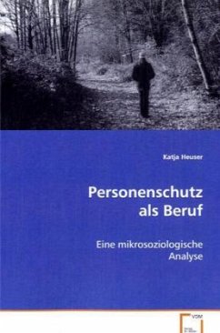 Personenschutz als Beruf - Heuser, Katja