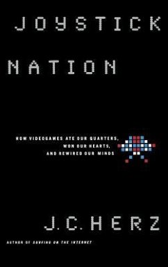 Joystick Nation - Herz, J. C.