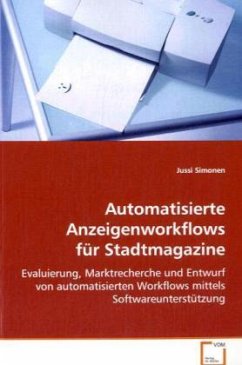 Automatisierte Anzeigenworkflows für Stadtmagazine - Simonen, Jussi