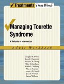 Managing Tourette Syndrome Adult Workbook