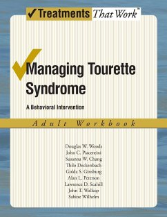 Managing Tourette Syndrome - Woods, Douglas W; Piacentini, John; Chang, Susanna