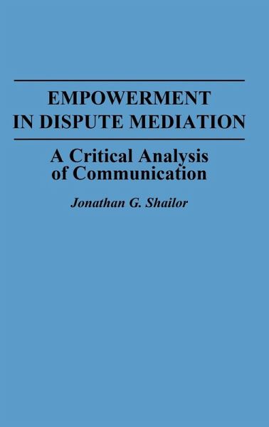 Empowerment in Dispute Mediation Empowerment in Dispute Mediation