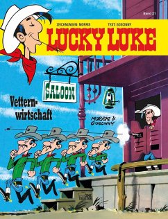 Vetternwirtschaft / Lucky Luke Bd.21 - Morris;Goscinny, René