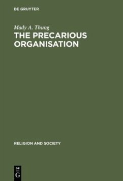 The Precarious Organisation - Thung, Mady A.