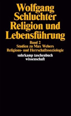 Religion und Lebensführung - Schluchter, Wolfgang