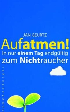 Aufatmen! - Geurtz, Jan