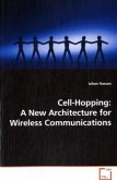 Cell-Hopping: A New Architecture for Wireless Communications