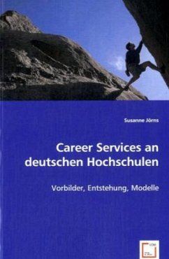 Career Services an deutschen Hochschulen - Jörns, Susanne