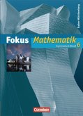10. Schuljahr / Fokus Mathematik, Gymnasium Baden-Württemberg Bd.6
