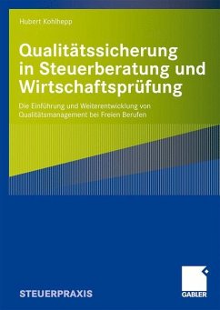 Qualitätssicherung in Steuerberatung und Wirtschaftsprüfung - Kohlhepp, Hubert