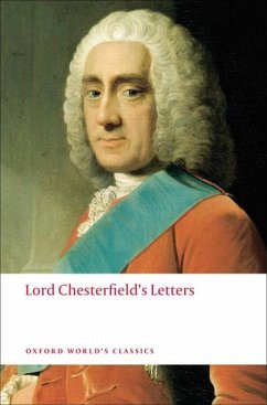 Lord Chesterfield's Letters - Chesterfield, Lord Philip Dormer Stanhope