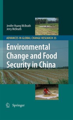 Environmental Change and Food Security in China - McBeath, Jenifer Huang;McBeath, Jerry