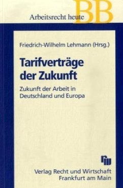 Tarifverträge der Zukunft