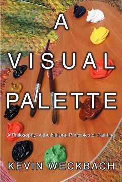 A Visual Palette - Weckbach, Kevin