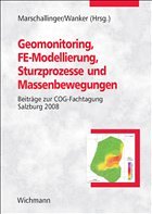 Geomonitoring, FE-Modellierung, Sturzprozesse und Massenbewegungen