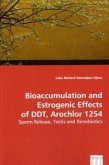 Bioaccumulation and Estrogenic Effects of DDT, Arochlor 1254