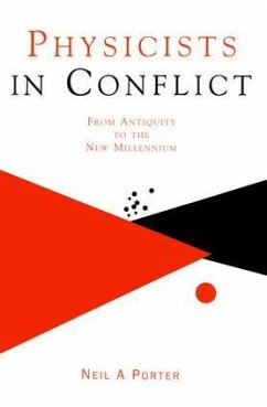 Physicists in Conflict - Porter, Neil A