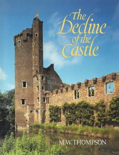 The Decline of the Castle - Thompson, M. W.