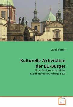 Kulturelle Aktivitäten der EU-Bürger - Wicksell, Louise