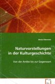 Naturvorstellungen in der Kulturgeschichte