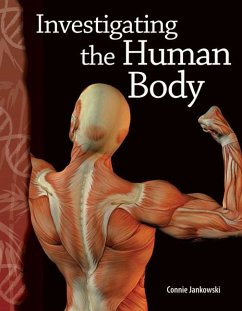 Investigating the Human Body - Jankowski, Connie
