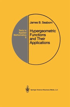 Hypergeometric Functions and Their Applications - Seaborn, James B.