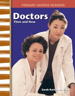 Doctors Then and Now - Kartchner Clark, Sarah