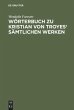 Wörterbuch zu Kristian von Troyes'... - Bild 1