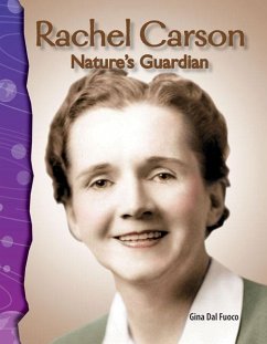 Rachel Carson: Nature's Guardian - Dal Fuoco, Gina