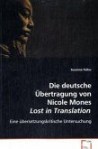 Die deutsche Übertragung von Nicole Mones Lost inTranslation