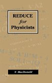 REDUCE for Physicists