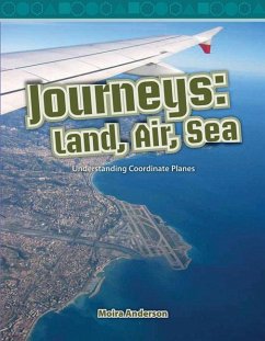 Journeys: Land, Air, Sea - Anderson, Moira