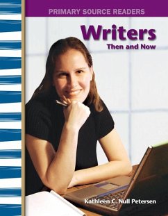 Writers Then and Now - Null Petersen, Kathleen C.