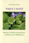 Einfach & Köstlich