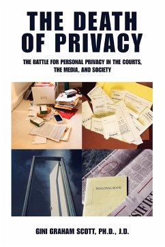 The Death of Privacy - Scott, Gini Gramam
